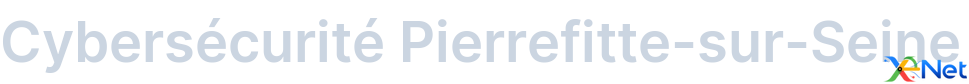 Cybersécurité Pierrefitte-sur-Seine